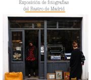 Invitación&nbsp;á "Exposición de Fotografías del Rastro de Madrid", de Alejandra Seijas.