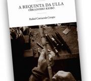 Portada del&nbsp;libro que&nbsp;recupera la tradición de esta flauta travesera, la requinta, que tradicionalmente acompañaba a la&nbsp;gaita, característica del&nbsp;Val do Ulla.
